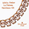 White Amber La Paloma Necklace Kit 600