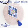 Let Love Rule Beadwork Pendant Pattern